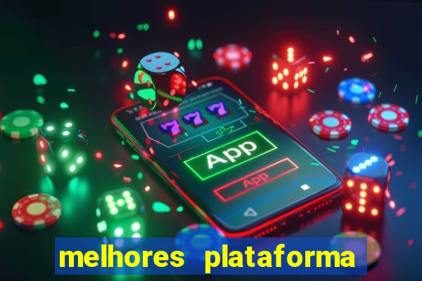 melhores plataforma de jogos para ganhar dinheiro